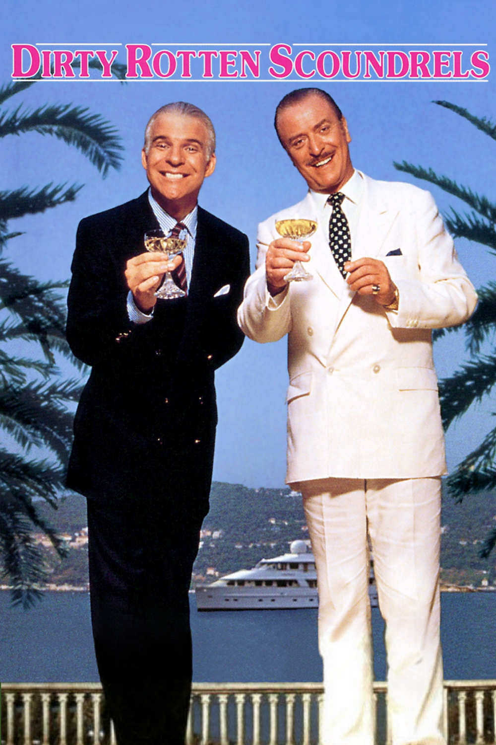 Dirty Rotten Scoundrels (1988)